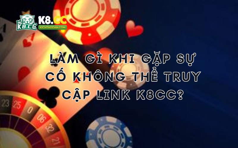 Link Vào K8CC 01 Cập Nhật Mới Nhất 2024: Cách Tải App Cá Cược Thắng Lớn